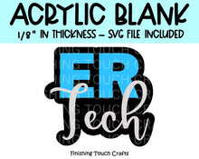 Load image into Gallery viewer, ER Tech