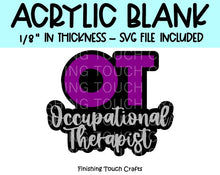 Load image into Gallery viewer, OT Occupational Therapist