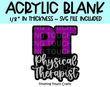 Load image into Gallery viewer, PT Physical Therapist