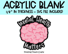 Load image into Gallery viewer, Mental Health Matters
