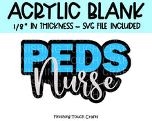 Load image into Gallery viewer, PEDS Nurse