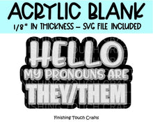 Load image into Gallery viewer, They Them