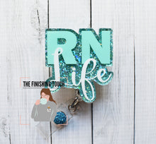Load image into Gallery viewer, RN Life
