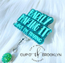 Load image into Gallery viewer, Barely Making It