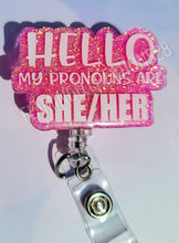 Load image into Gallery viewer, She Her