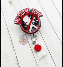 Load image into Gallery viewer, No Cupid Zone