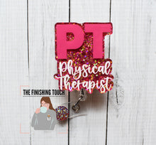 Load image into Gallery viewer, PT Physical Therapist