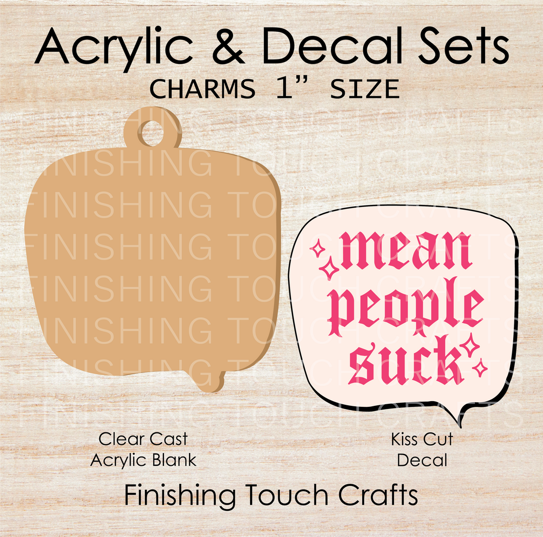 Mean People Suck Charm Set of 4