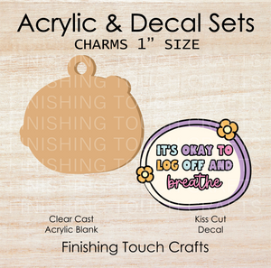 Log Off and Breathe Charm Set of 4