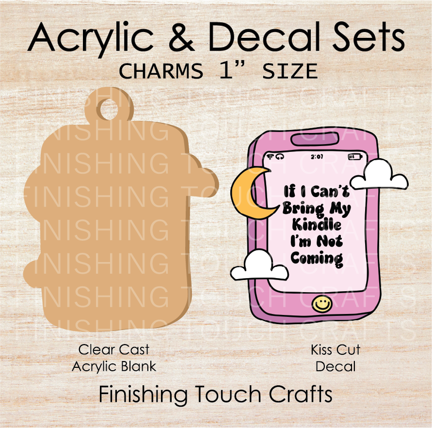 If I Can't Bring My Kindle Charm Set of 4