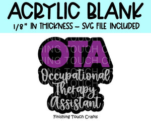 OTA Occupational Therapy Assistant