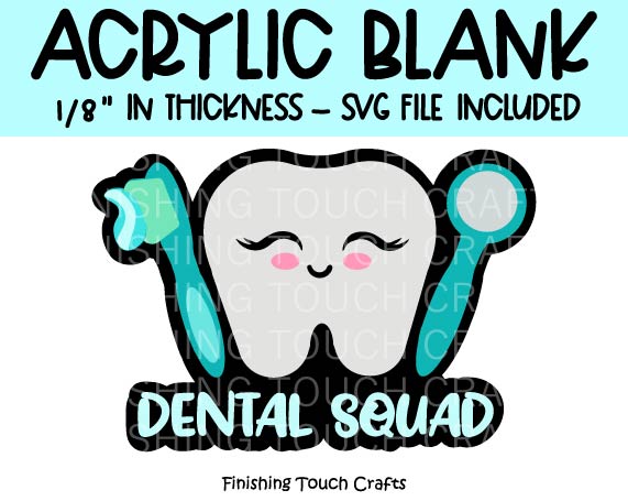 Dental Squad