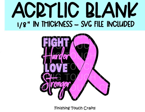 Fight Harder Love Stronger Awareness Ribbon – Finishing Touch Crafts, LLC