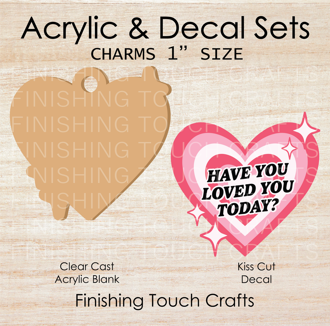 Have You Loved You Charm Set of 4