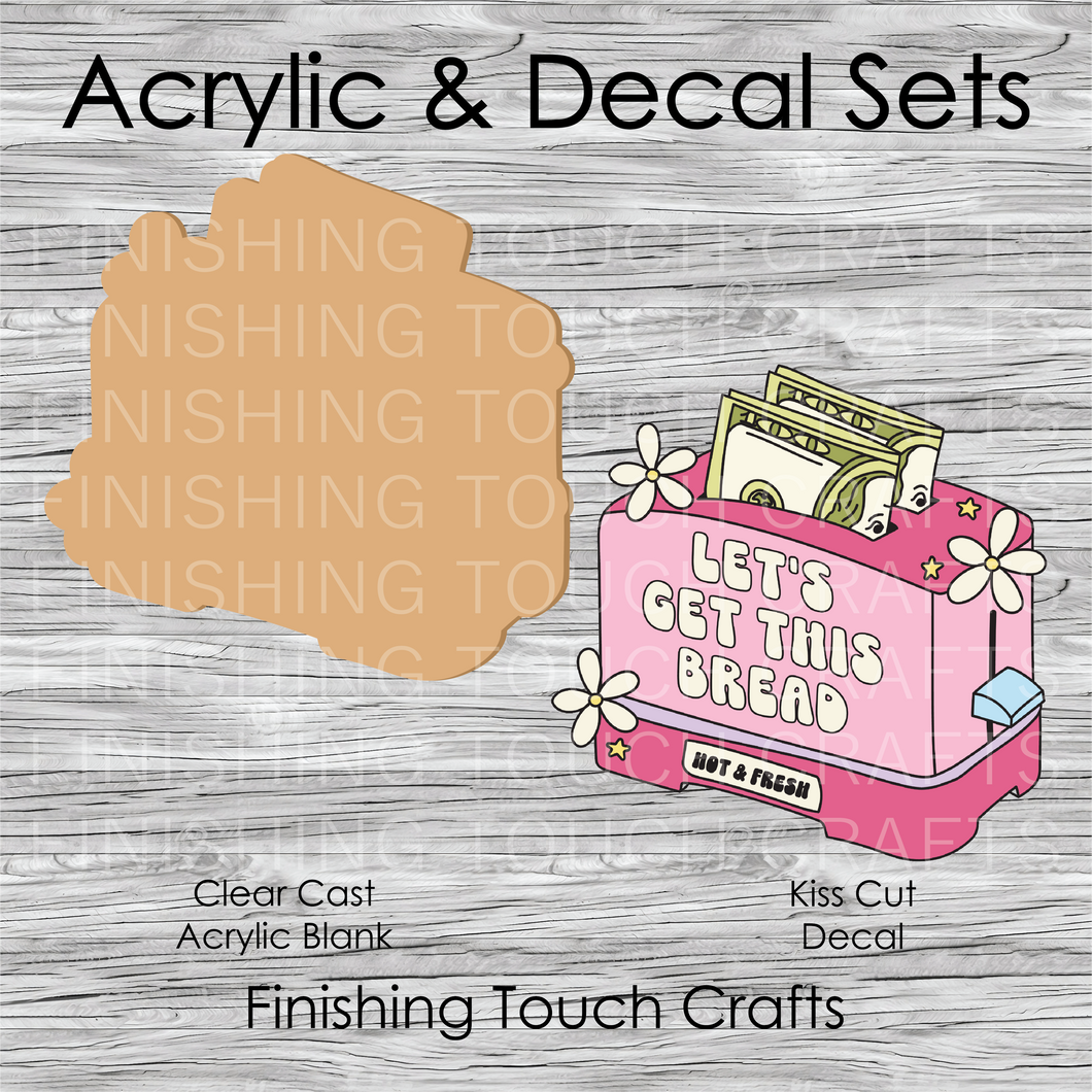 Let's Get This Bread Toaster