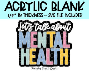 Let's Talk About Mental Health