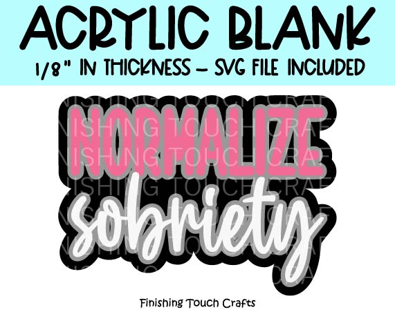 Normalize Sobriety