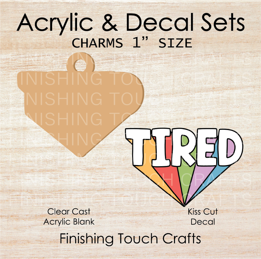 Tired Charm Set of 4