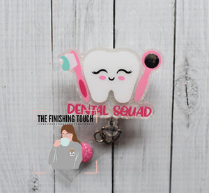 Dental Squad